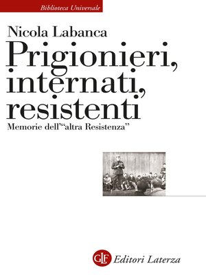 cover image of Prigionieri, internati, resistenti
